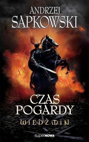 Czas pogardy. Wiedźmin. Tom 4, Andrzej Sapkowski