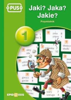 PUS Jaki jaka jakie przymiotniki część 1...