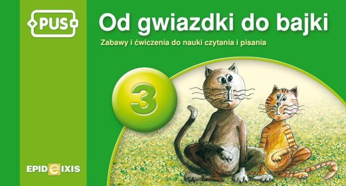 PUS Od gwiazdki do bajki Zabawy i ćwiczenia...
