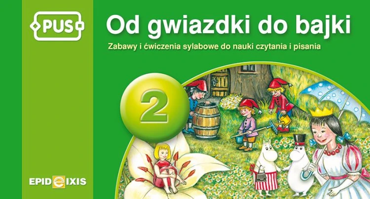 PUS Od gwiazdki do bajki Zabawy i ćwiczenia...