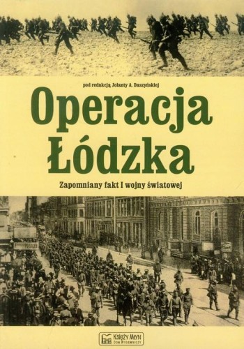 Operacja Łódzka, Opracowanie Zbiorowe