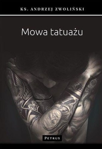 Mowa tatuażu, Andrzej Zwoliński