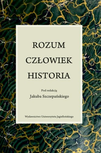Rozum człowiek historia, Opracowanie Zbiorowe