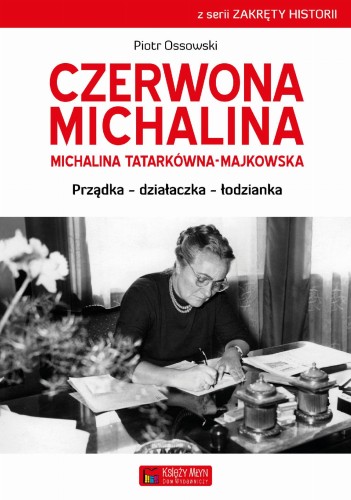 Czerwona michalina, Piotr Ossowski