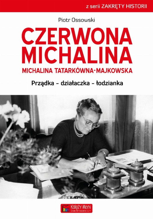 Czerwona michalina, Piotr Ossowski