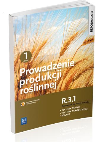 Prowadzenie produkcji roślinnej. Kwalifikacja...