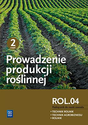 Prowadzenie produkcji roślinnej. Kwalifikacja...