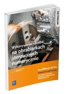 Wykonywanie obróbki na obrabiarkach...