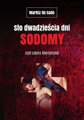 Sto dwadzieścia dni Sodomy czyli szkoła...