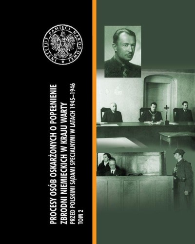 Procesy osób oskarżonych o popełnienie zbrodni...