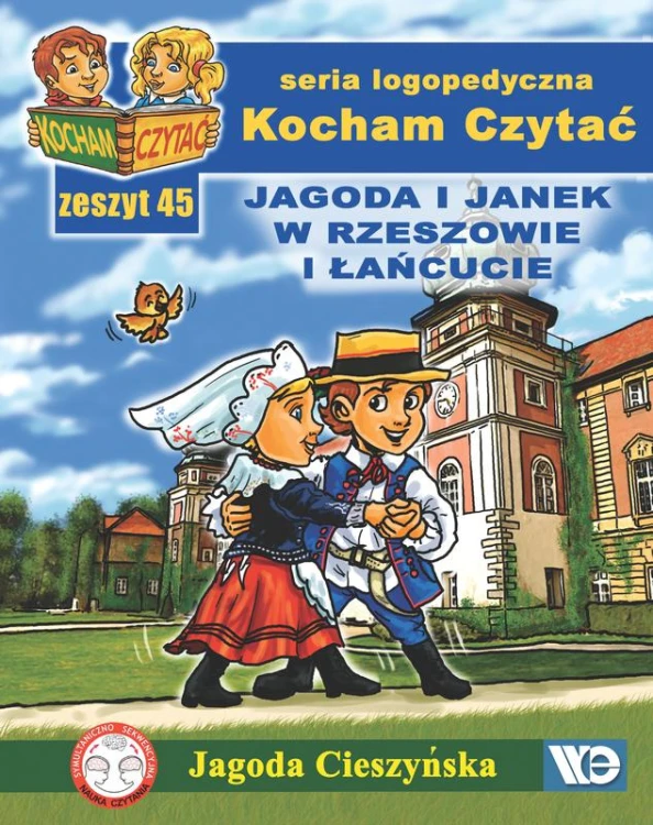 Kocham czytać Zeszyt 45 Jagoda i Janek w...