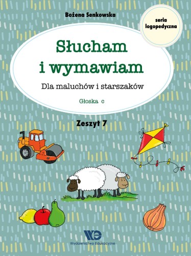 Słucham i wymawiam Dla maluchów i starszaków...
