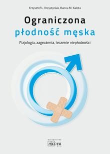 Ograniczona płodność męska fizjologia,...