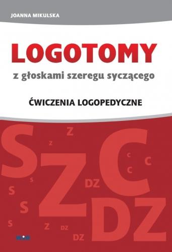Logotomy syczące S, Z, C, DZ, Joanna Mikulska