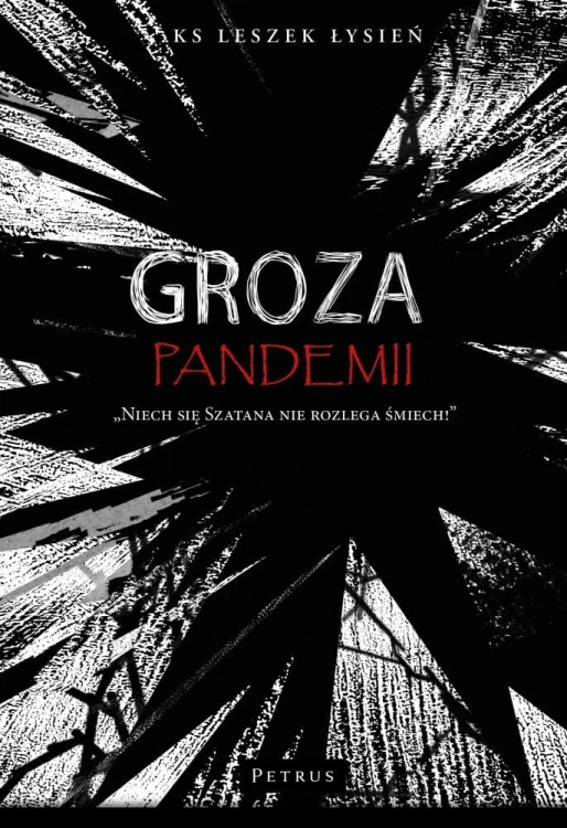 Groza pandemii, Leszek Łysień