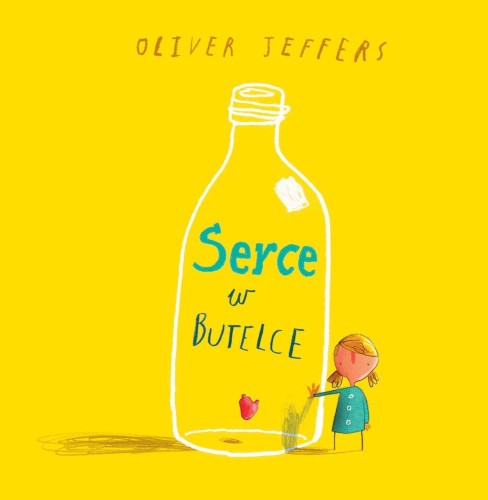 Serce w butelce, Oliver Jeffers