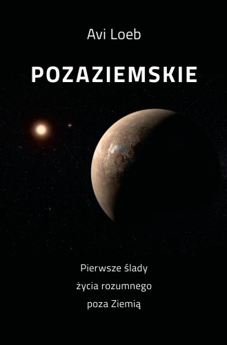 Pozaziemskie Pierwsze ślady życia rozumnego...