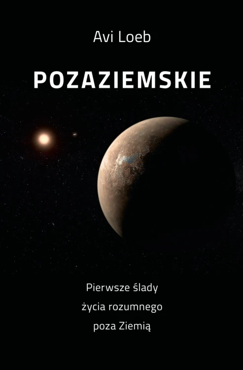 Pozaziemskie Pierwsze ślady życia rozumnego...