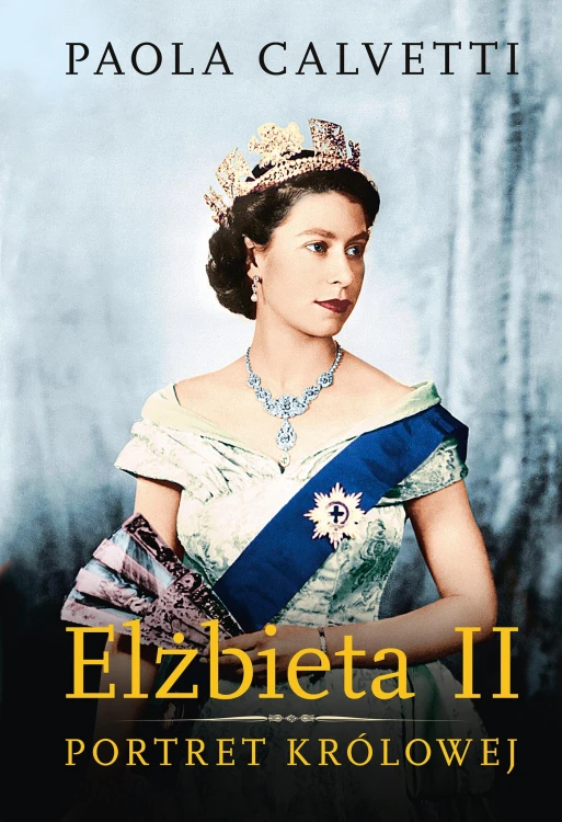 Elżbieta II. Portret królowej, Paola Calvetti