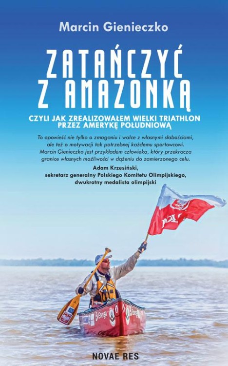 Zatańczyć z Amazonką, czyli  jak zrealizowałem...