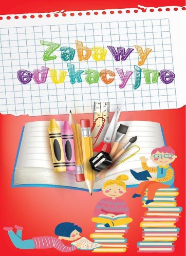 Zabawy edukacyjne, Ewelina Grzankowska