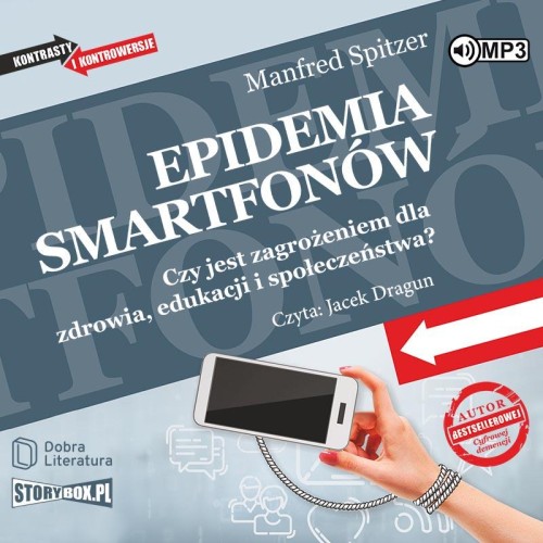 CD MP3 Epidemia smartfonów. Czy jest...