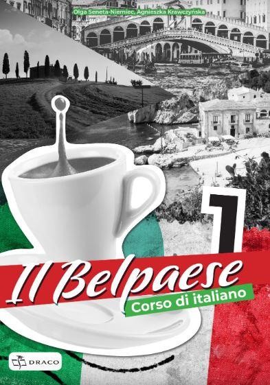 Il Belpaese 1 zeszyt ćwiczeń, Praca Zbiorowa