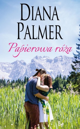 Papierowa róża, Diana Palmer