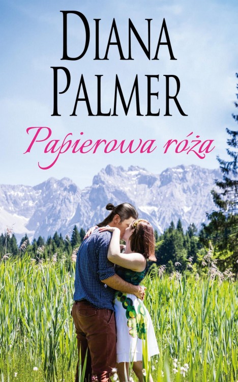 Papierowa róża, Diana Palmer
