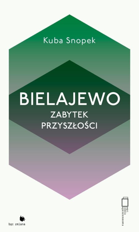 Bielajewo. Zabytek przyszłości, Kuba Snopek