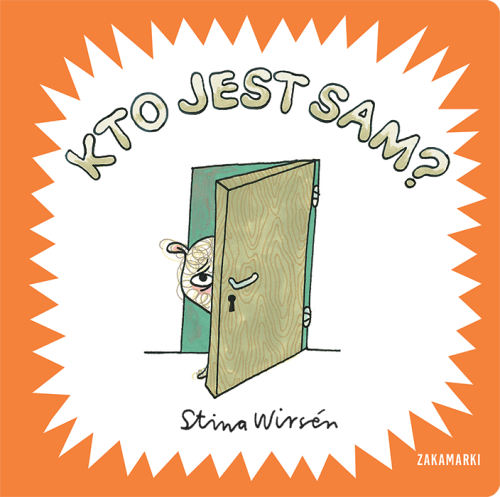 Kto jest sam?, Stina Wirsén