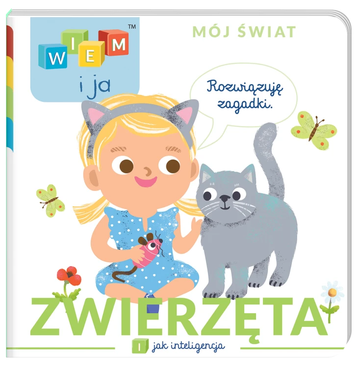 Zwierzęta. I jak Inteligencja. Wiem i ja. Mój...
