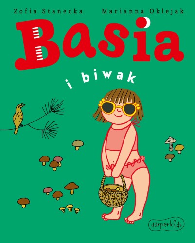 Basia i biwak, Zofia Stanecka