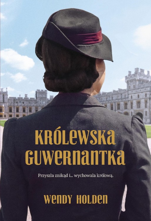 Królewska guwernantka, Wendy Holden