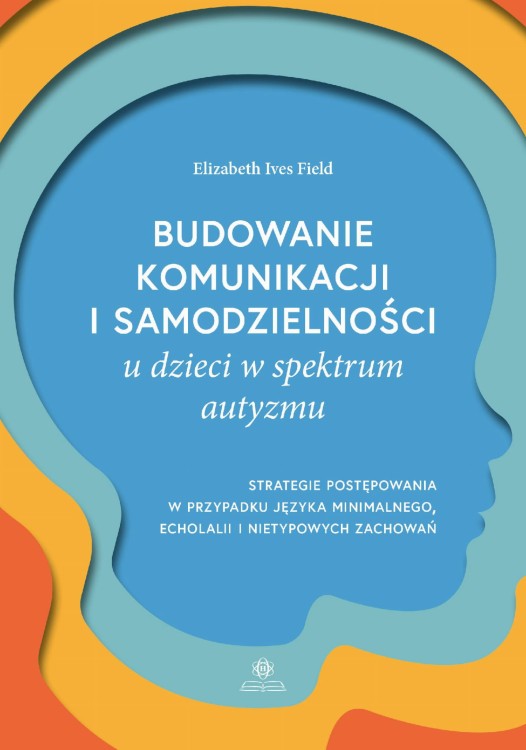 Budowanie komunikacji i samodzielności u...