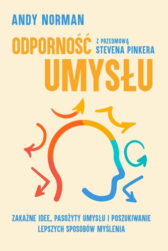 Odporność umysłu. Zakaźne idee, pasożyty...