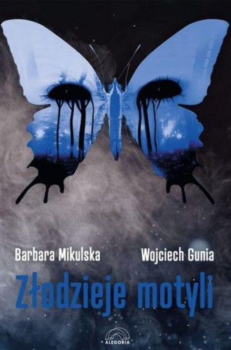 Złodzieje motyli, Barbara Mikulska,Wojciech Gunia