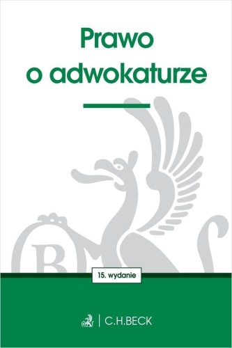 Prawo o adwokaturze wyd. 15, Opracowanie zbiorowe