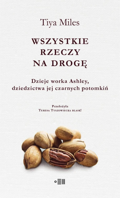 Wszystkie rzeczy na drogę. Dzieje worka...