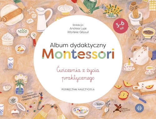 Album dydaktyczny Montessori Ćwiczenia z życia...