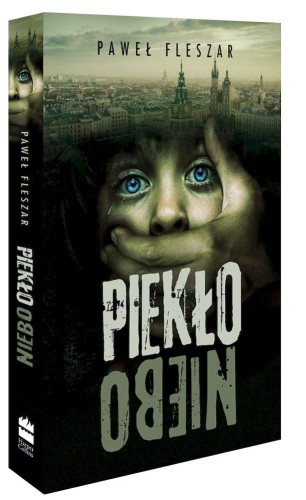 Piekło-niebo, Paweł Fleszar