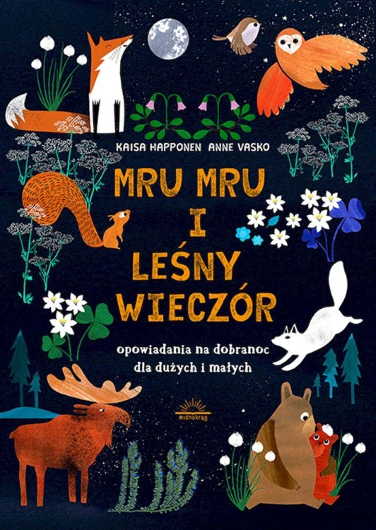 Mru Mru i leśny wieczór. Opowiadania na...
