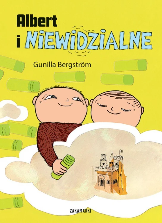 Albert i niewidzialne, Gunilla Bergström