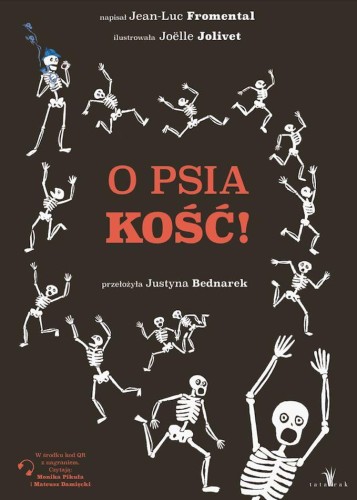 O psiakość!, Jean-Luc Fromental,Joëlle Jolivet