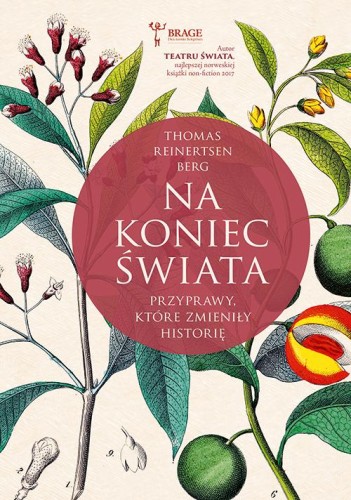 Na koniec świata. Przyprawy, które zmieniły...