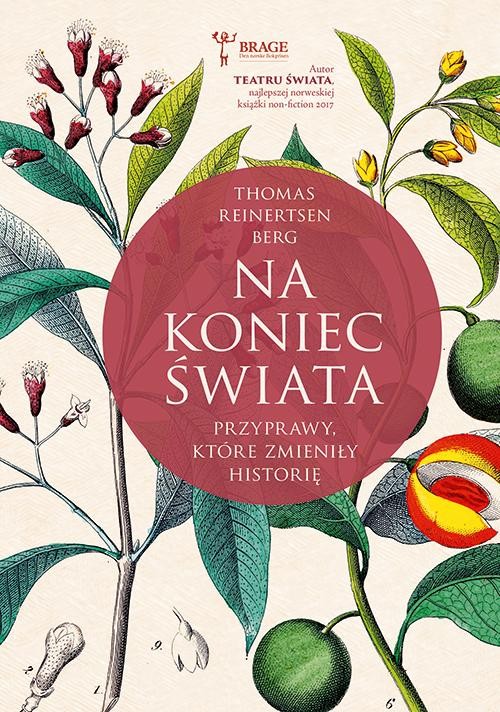Na koniec świata. Przyprawy, które zmieniły...