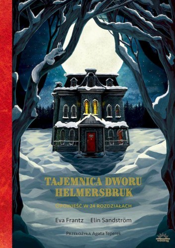 Tajemnica Dworu Helmersbruk, Eva Frantz