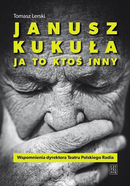 Janusz Kukuła. Ja to ktoś inny, Tomasz Lerski