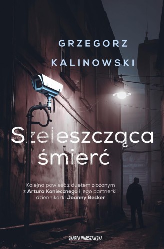 Szeleszcząca śmierć, Grzegorz Kalinowski