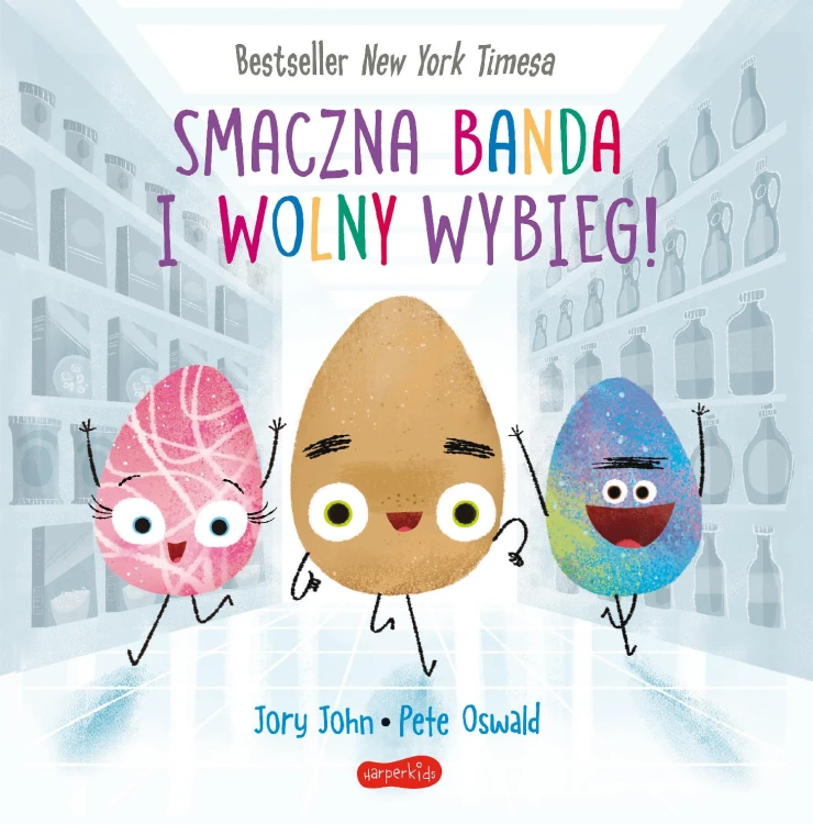 Smaczna Banda i Wolny Wybieg. Smaczna Banda i...